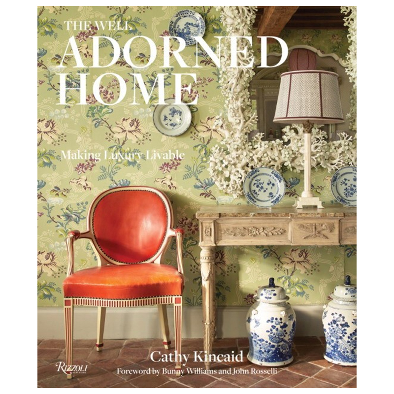 The Well Adorned Home: Making Luxury Livable The Well Adorned Home: Making Luxury Livable в Липецке | Loft Concept