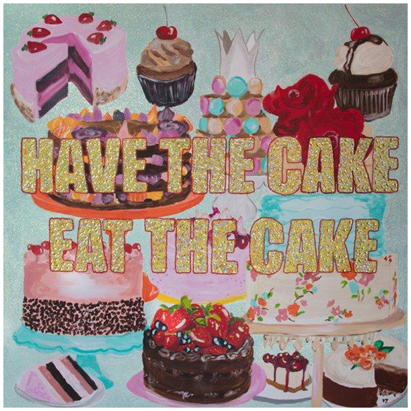 Картина Have the Cake Eat the Cake Мульти Картина Have the Cake Eat the Cake Мульти в Липецке | Loft Concept