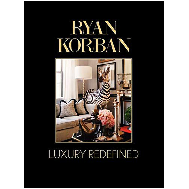 Luxury Redefined Ryan Korban Luxury Redefined Ryan Korban в Липецке | Loft Concept