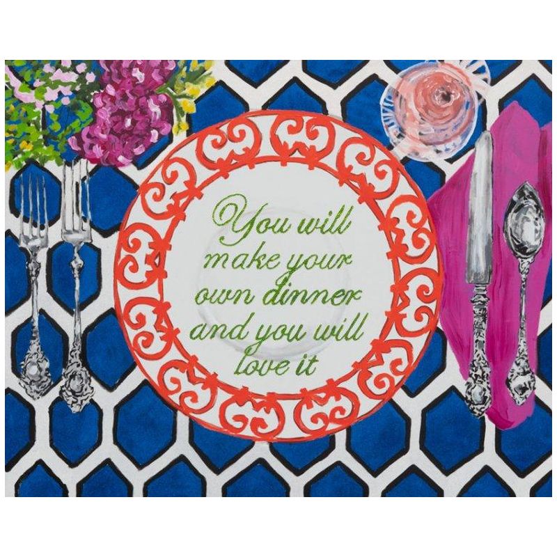 Картина You Will Make Your Own Dinner and You Will Love It Мульти Картина You Will Make Your Own Dinner and You Will Love It Мульти в Липецке | Loft Concept