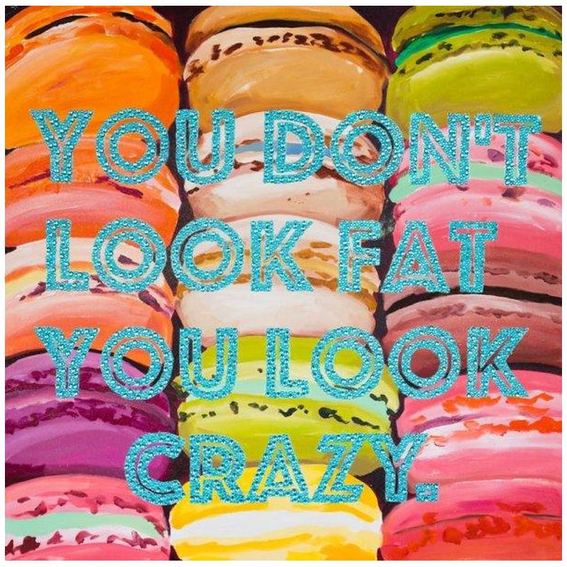 Картина “You Don’t Look Fat You Look Crazy with Macaroons” Мульти Картина “You Don’t Look Fat You Look Crazy with Macaroons” Мульти в Липецке | Loft Concept