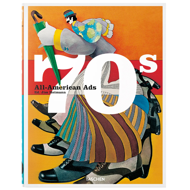 Heller Steven All-American Ads of the 70s Heller Steven All-American Ads of the 70s в Липецке | Loft Concept