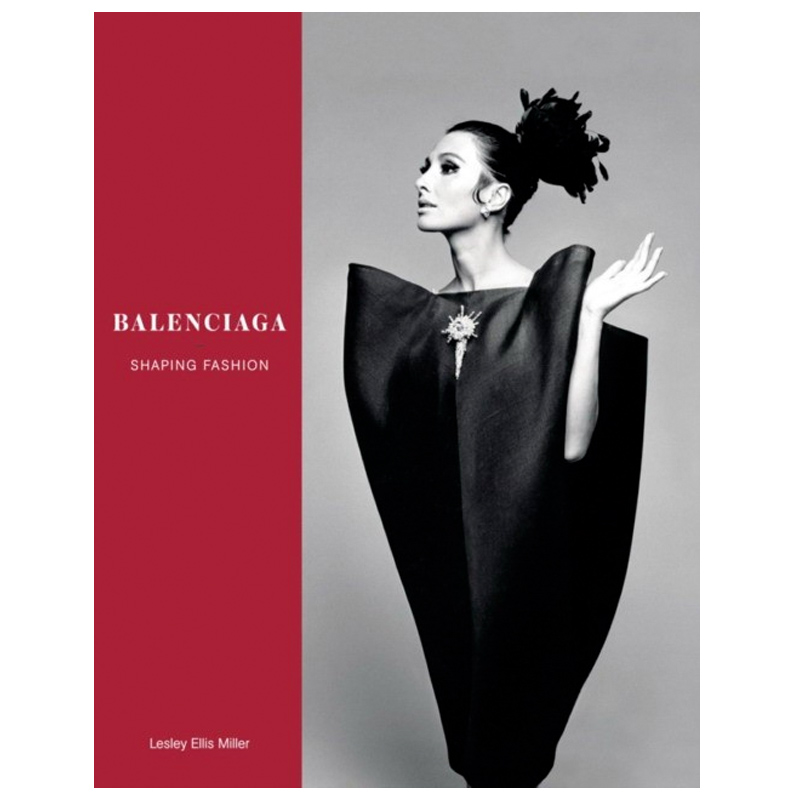 Balenciaga: Shaping Fashion Balenciaga: Shaping Fashion в Липецке | Loft Concept