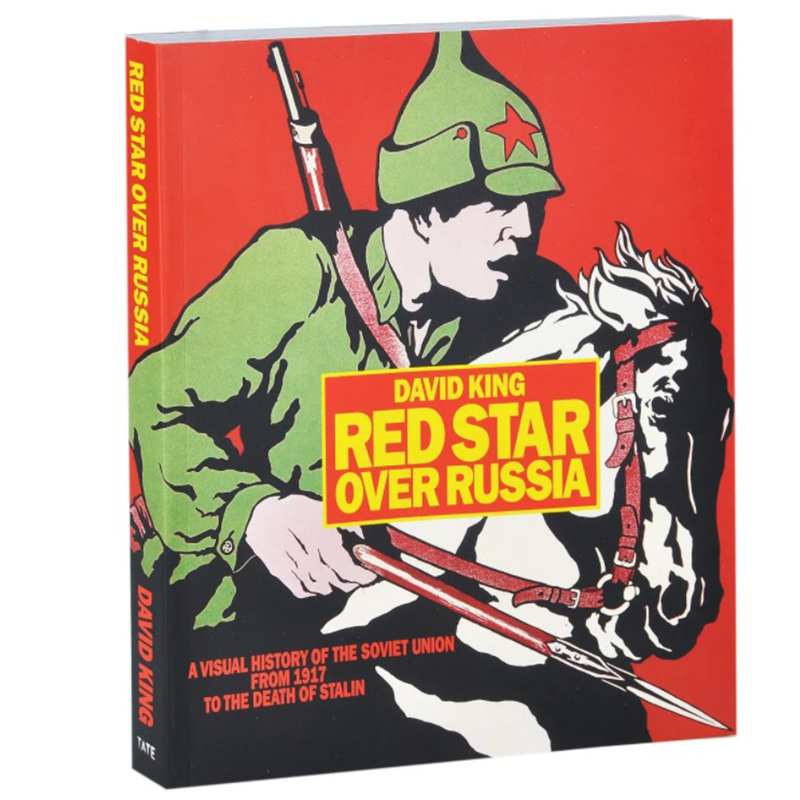 Книга Red Star Over Russia David King Книга Red Star Over Russia David King в Липецке | Loft Concept