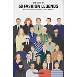 The Lives of 50 Fashion Legends варинант исполнения - 1 | Loft Concept в Липецке