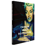 Книга Fashion Image Revolution варинант исполнения - 1 | Loft Concept в Липецке