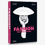 Fashion: The Whole Story Revised edition варинант исполнения - 1 | Loft Concept в Липецке