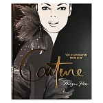 Megan Hess. The Illustrated World of Couture варинант исполнения - 1 | Loft Concept в Липецке