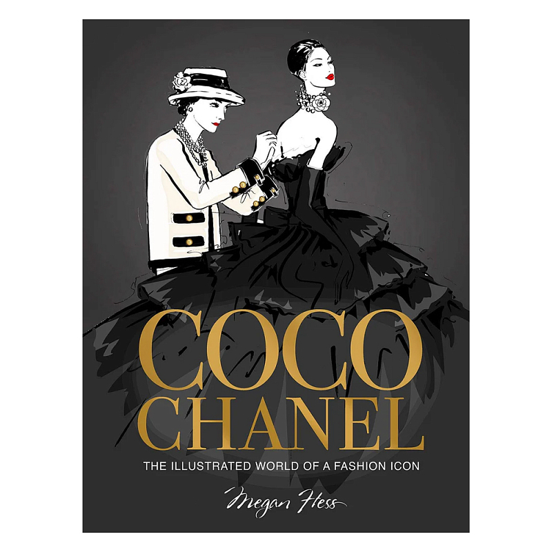 Coco chanel special edition: the illustrated world of a fashion icon  в Липецке | Loft Concept 