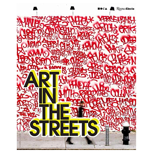 Книга Art in the Streets Deitch Jeffrey