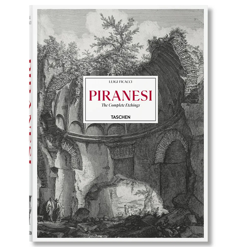 Книга Piranesi. The Complete Etchings XL Книга Piranesi. The Complete Etchings XL в Липецке | Loft Concept