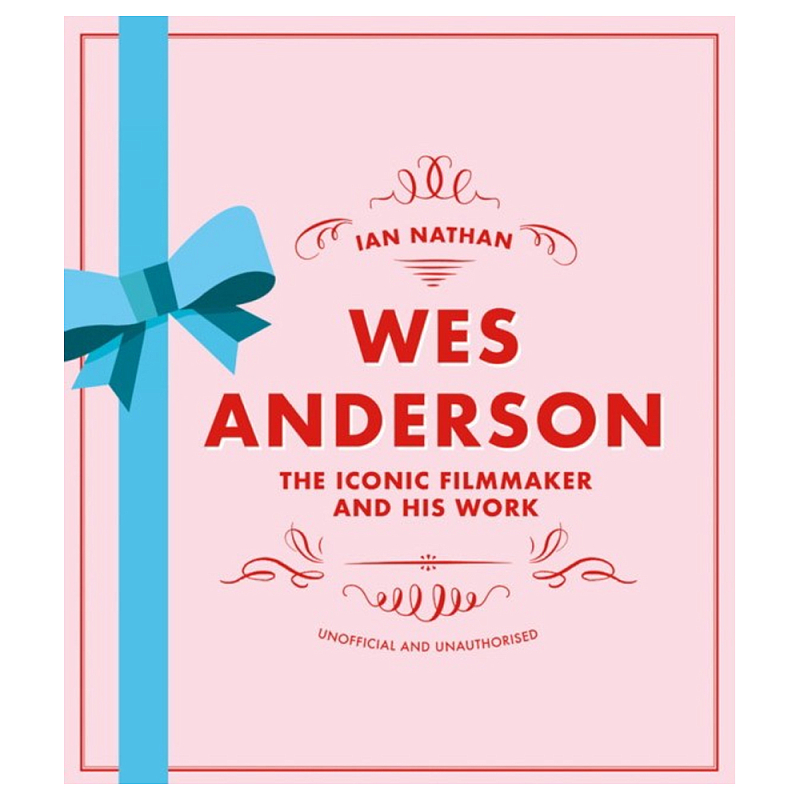 Книга Wes Anderson: The Iconic Filmmaker and his Work Книга Wes Anderson: The Iconic Filmmaker and his Work в Липецке | Loft Concept